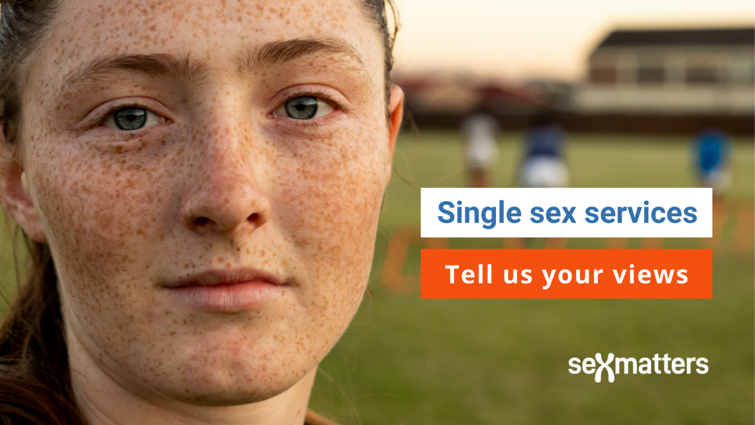 Single Sex Services Survey Sex Matters 