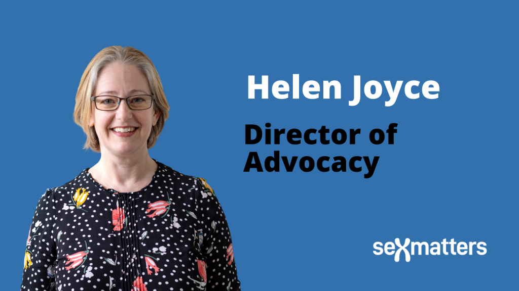 Helen Joyce joins Sex Matters as Director of Advocacy - Sex Matters