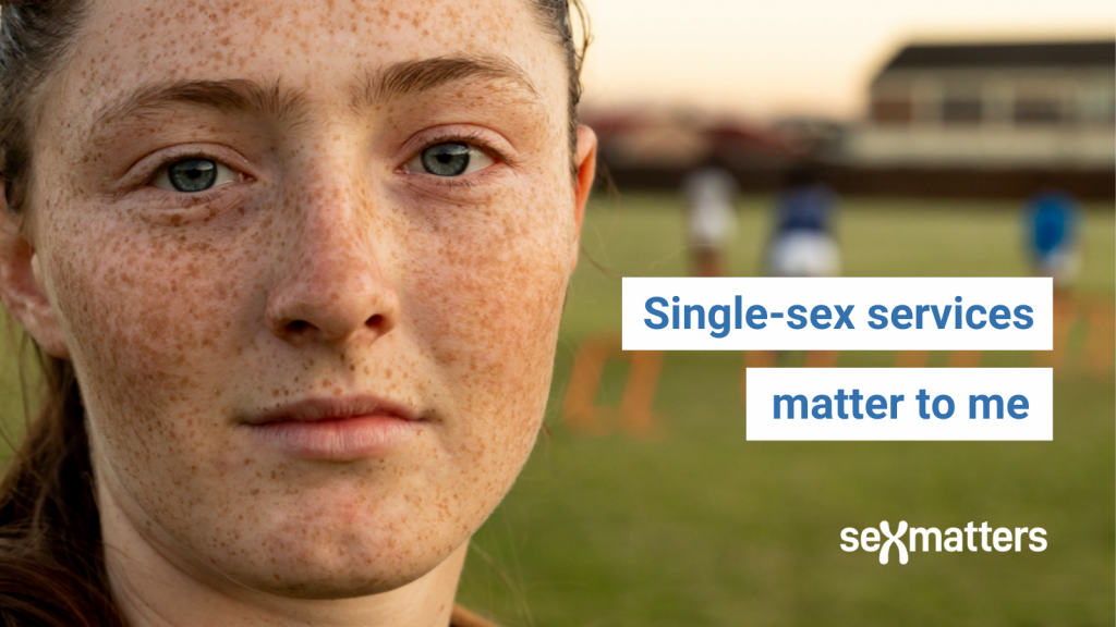 "Single-sex services matter to me"