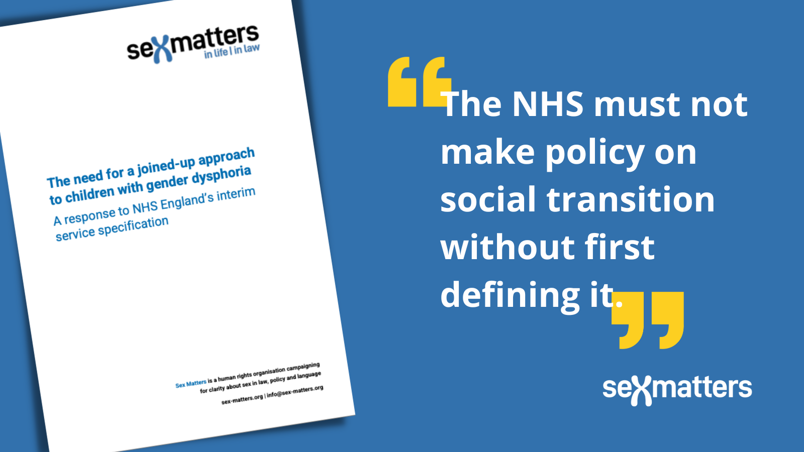 "The NHS must not make policy on social transition without first defining it."