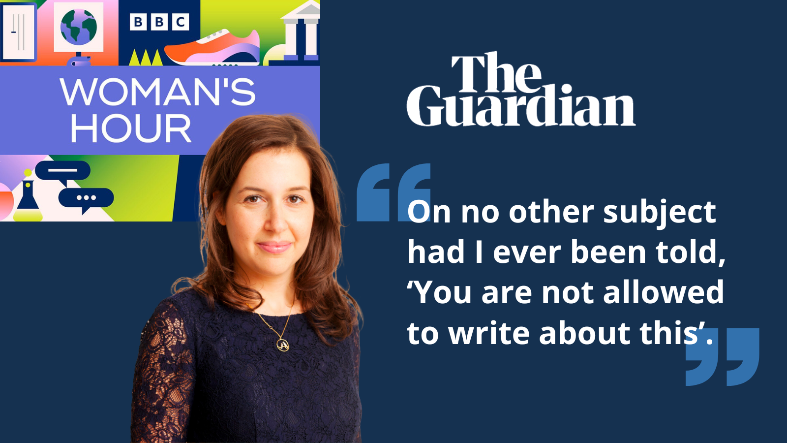 "On no other subject had I ever been told, ‘You are not allowed to write about this’."