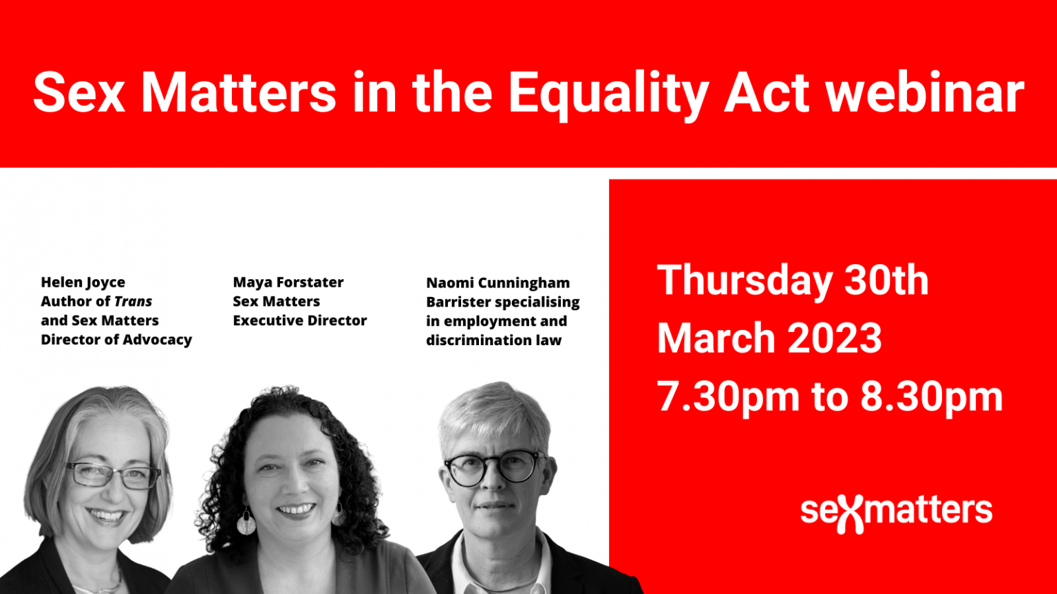 Webinar Sex Matters in the Equality Act Sex Matters