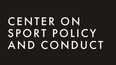 Center on sport policy and conduct
