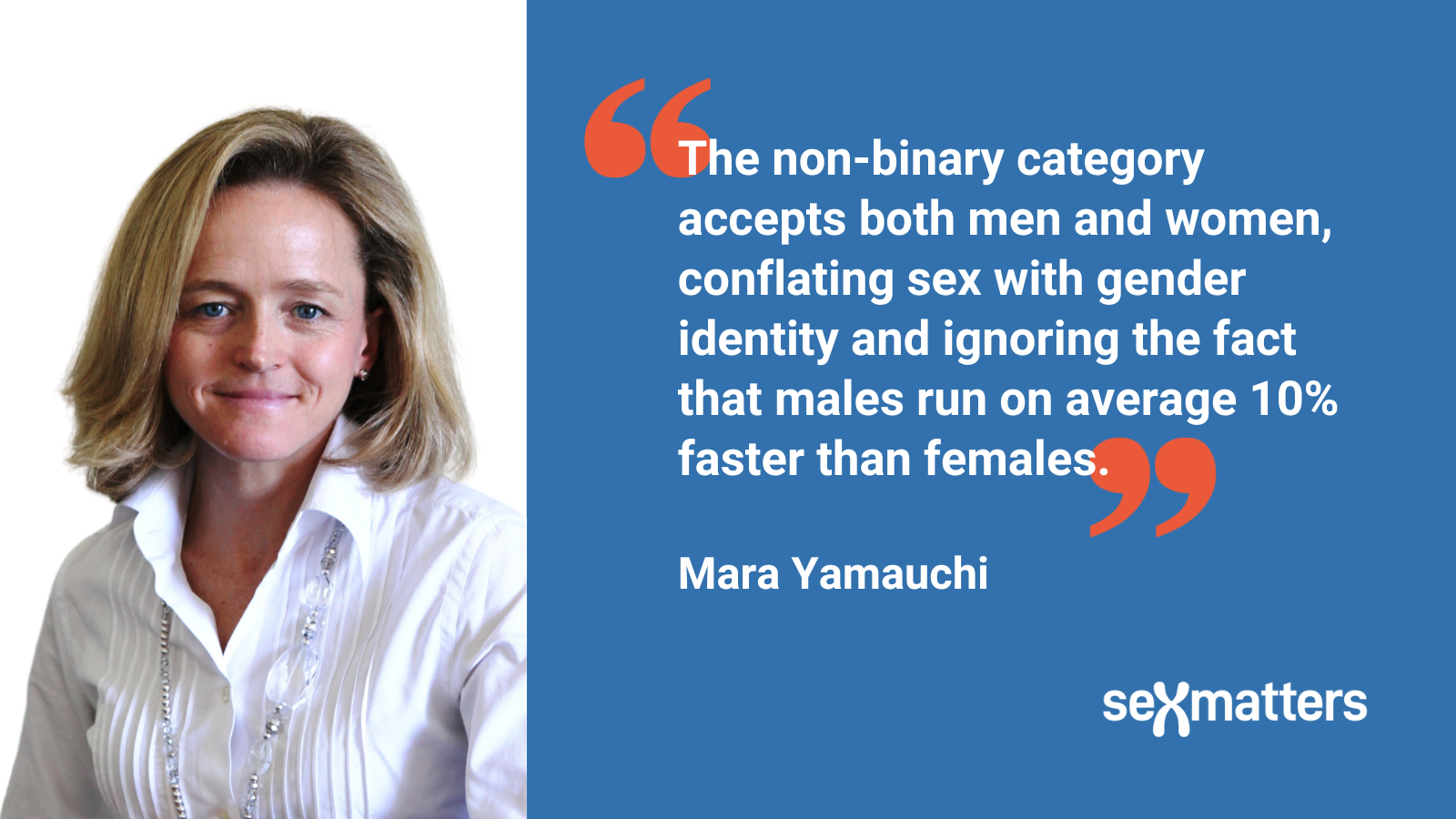 The non-binary category accepts both men and women, conflating sex with gender identity and ignoring the fact that males run on average 10% faster than females.