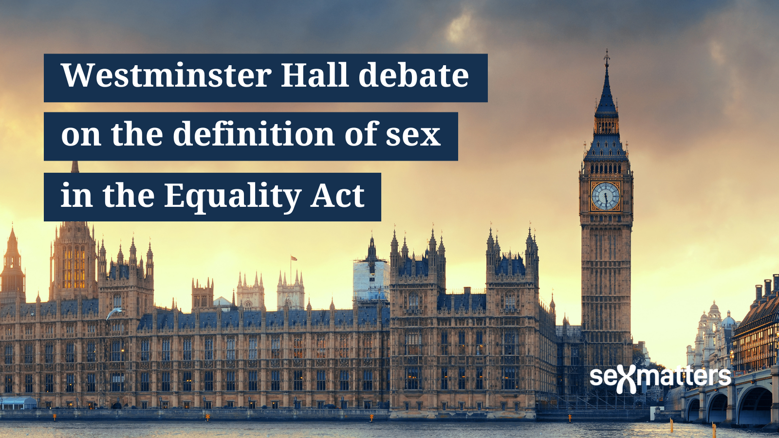Westminster Hall debate on the definition of sex in the Equality Act