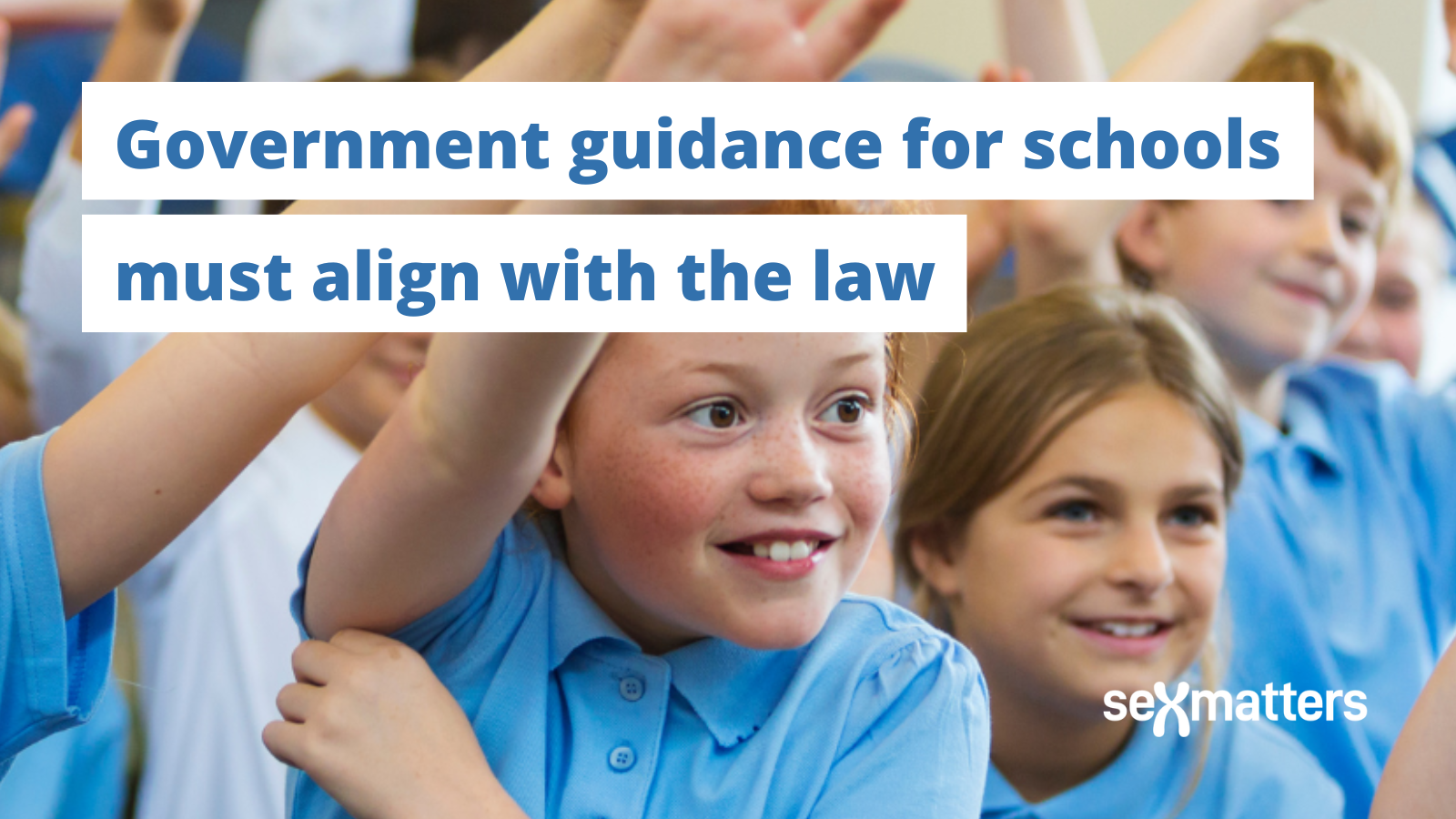 Government guidance for schools must align with the law