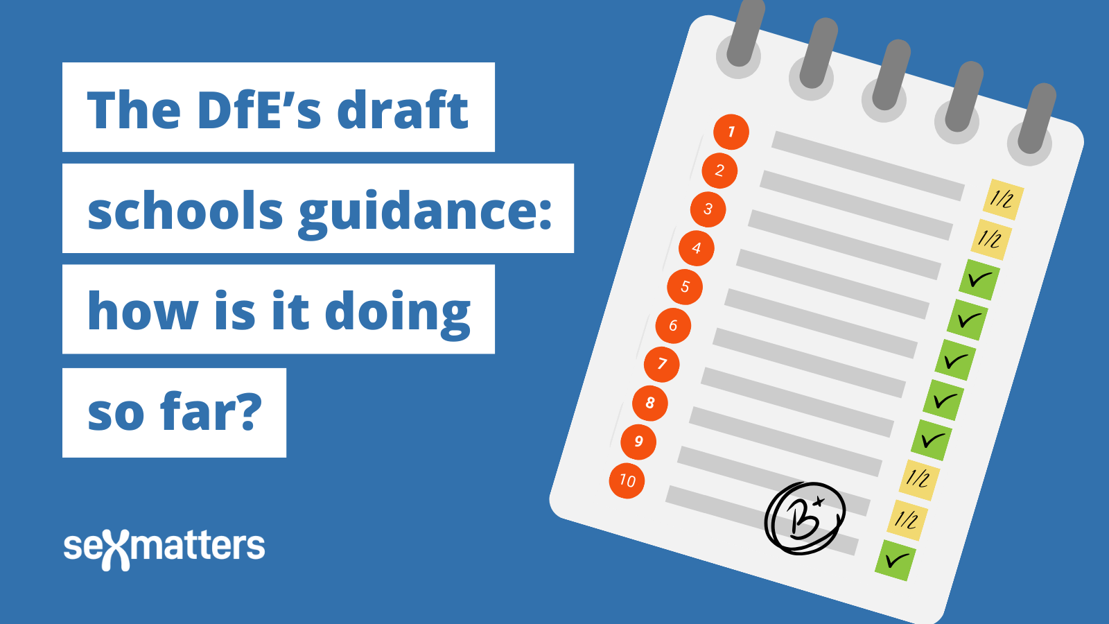 The DfE’s draft schools guidance: how is it doing so far?