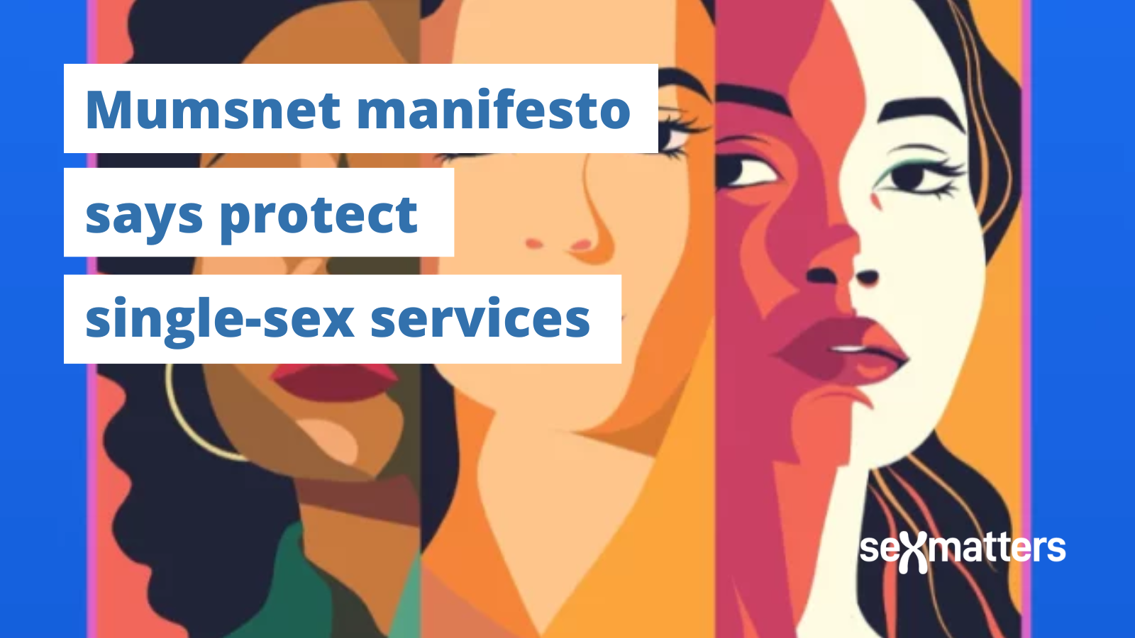 Mumsnet manifesto says protect single-sex services