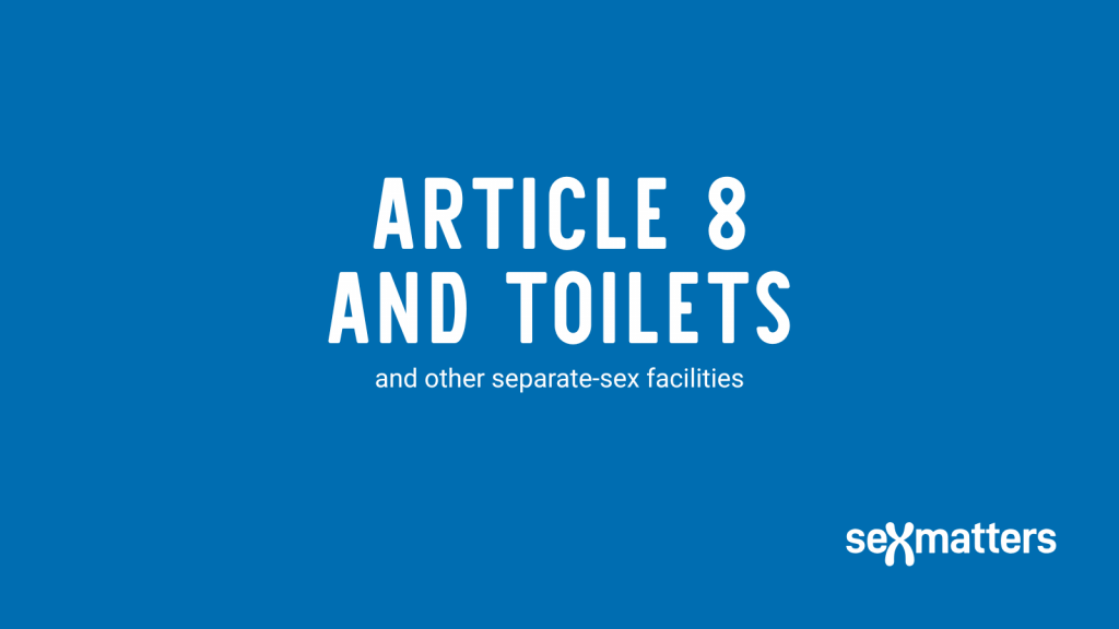 Article 8 and toilets