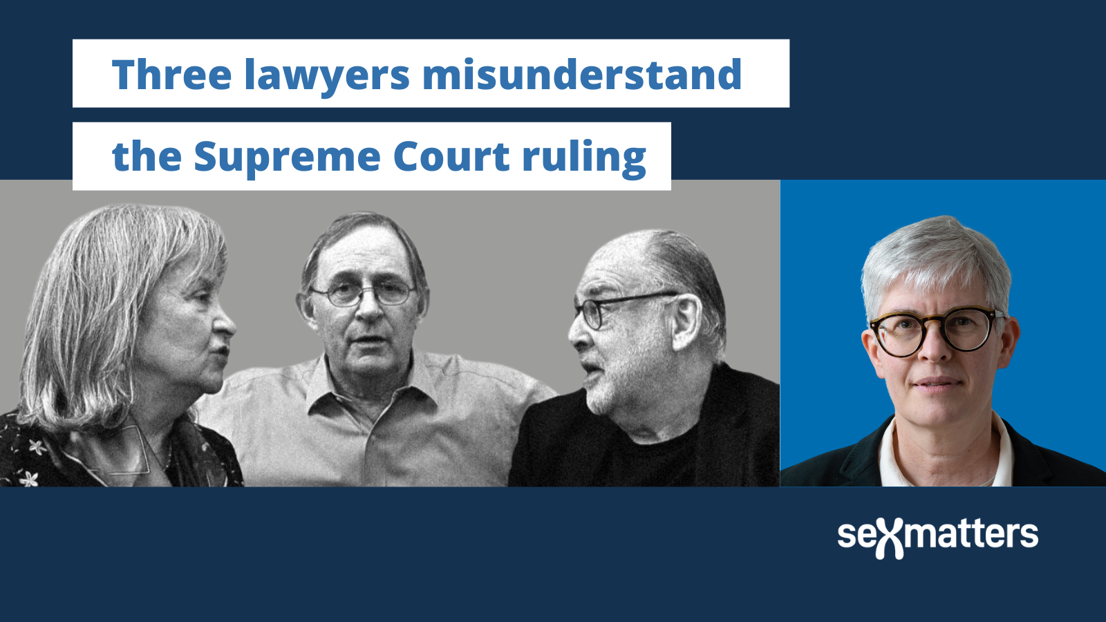 Three lawyers misunderstand the Supreme Court ruling