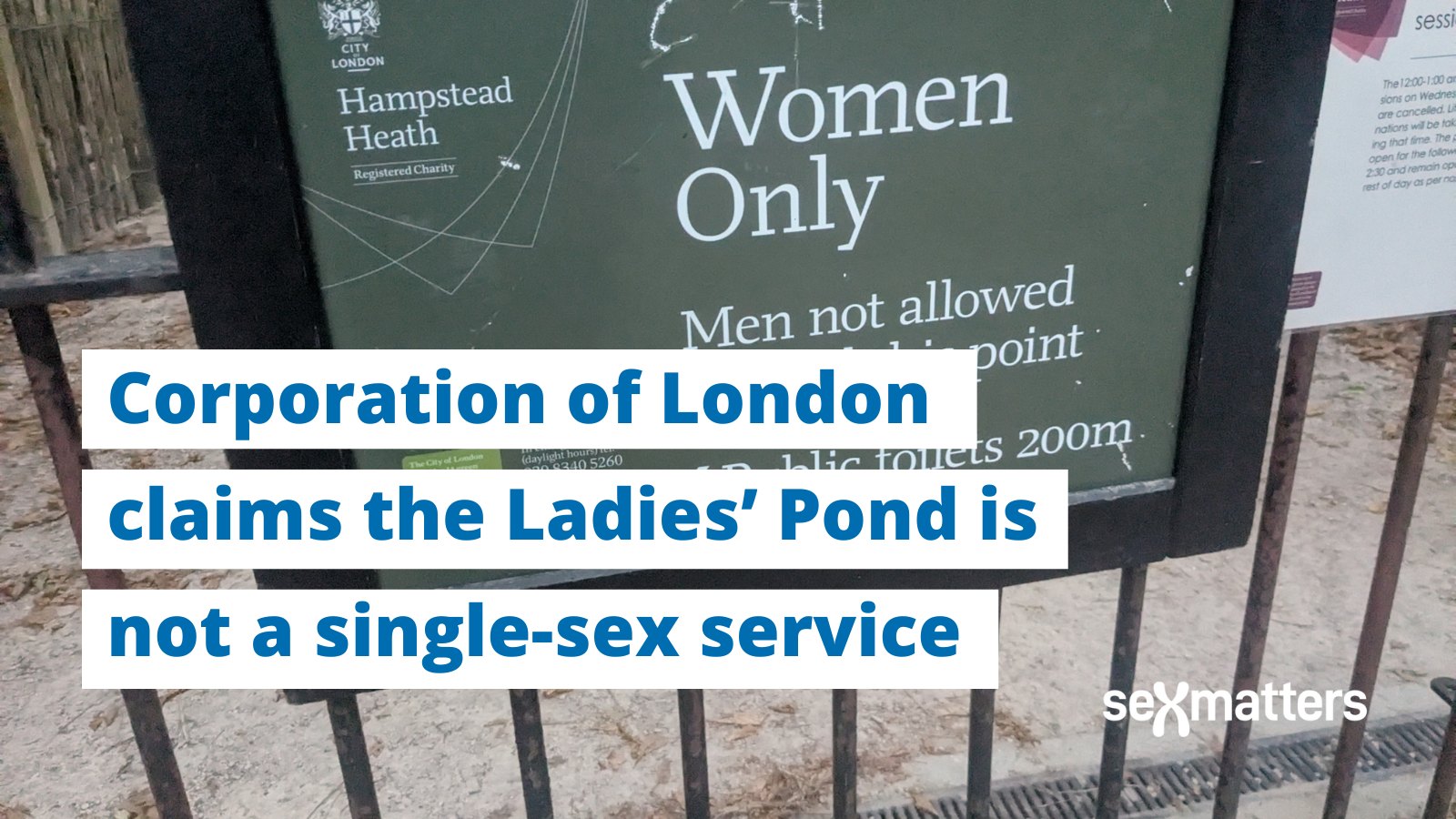 Corporation of London claims the Ladies’ Pond is not a single-sex service