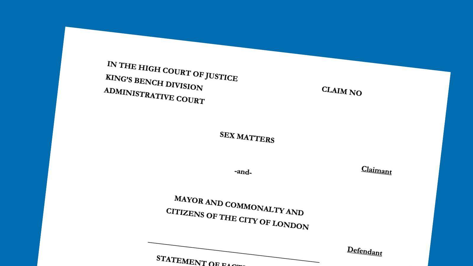 Facts and grounds in R (Sex Matters) v City of London