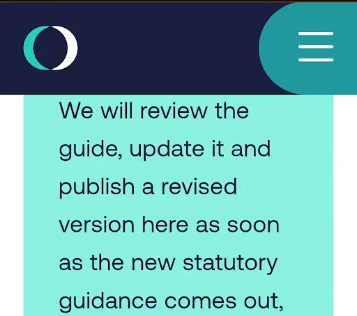 We will review the guide, update it and publish a revised version here as soon as the new statutory guidance comes out,