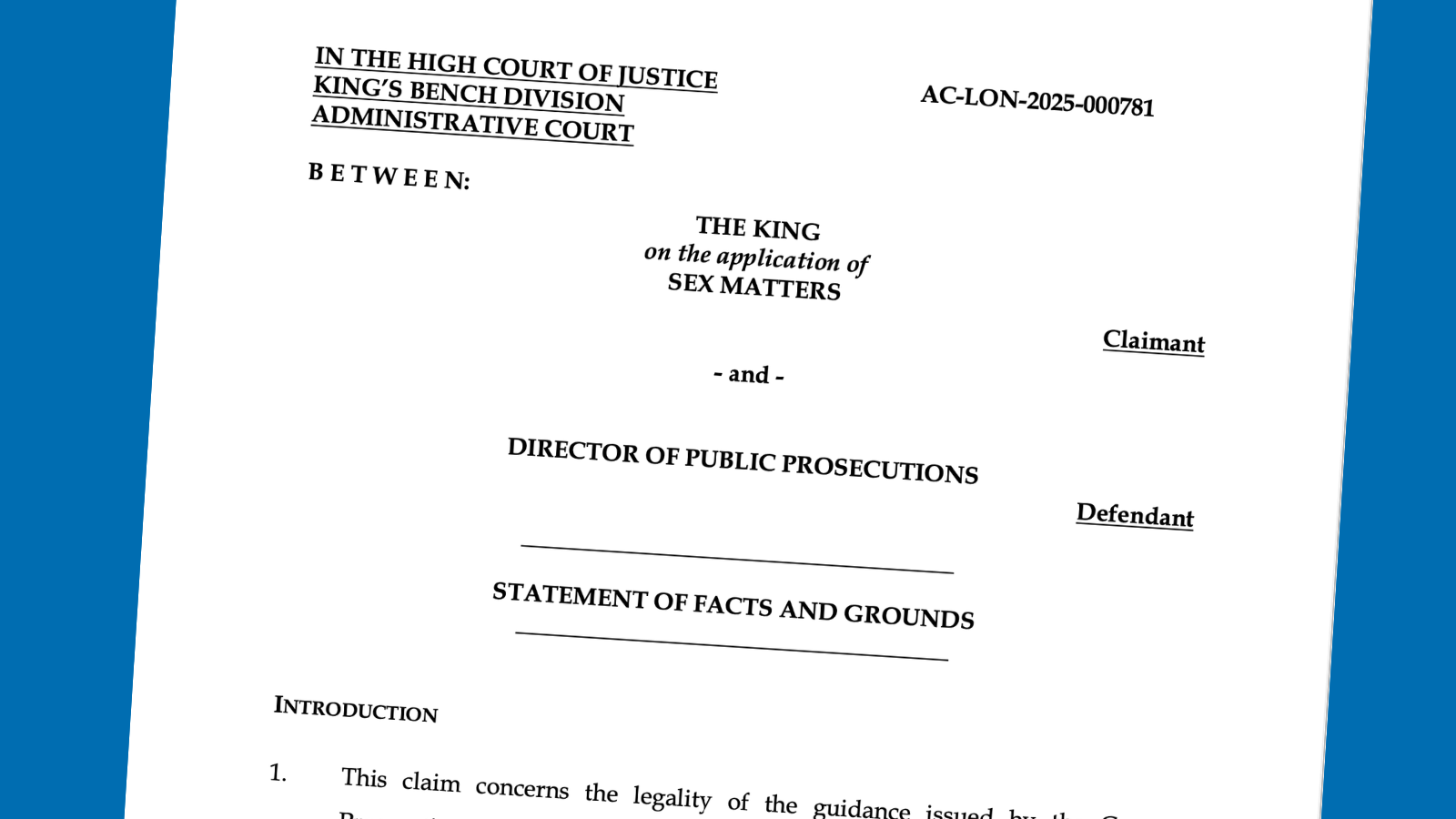 Facts and grounds in R (Sex Matters) v DPP
